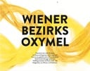 Wiener Bezirks Oxymel - Verkostungsbox von Wiener Bezirksimkerei