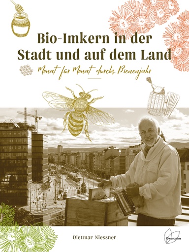 Bio-Imkern in der Stadt und auf dem Land von Löwenzahn Verlag
