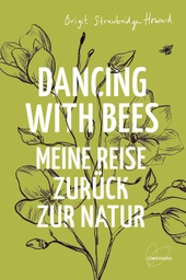 Dancing with Bees von Löwenzahn Verlag